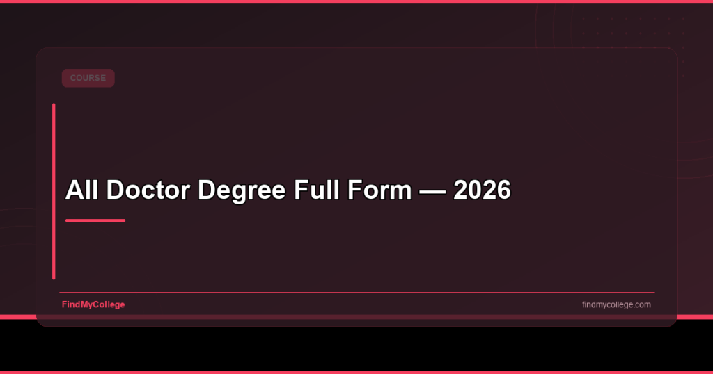 All Doctor Degree Full Form — 2026