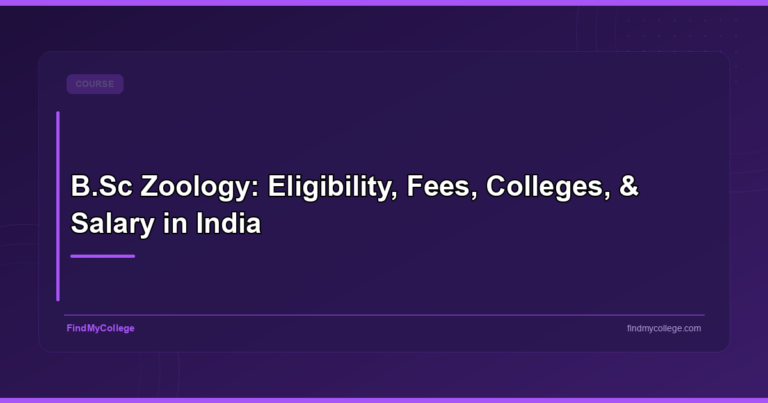 B.Sc Zoology: Eligibility, Fees, Colleges, & Salary in India