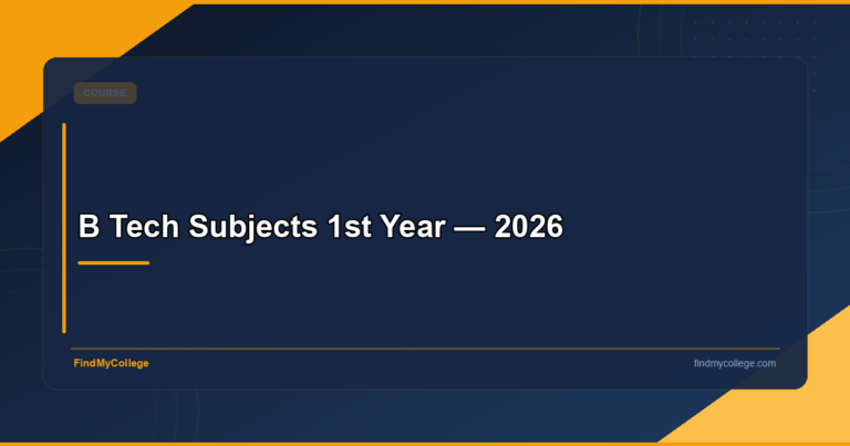 B Tech Subjects 1st Year — 2026