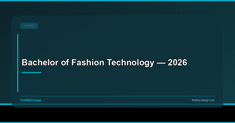Bachelor of Fashion Technology — 2026