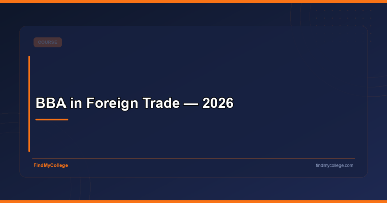 BBA in Foreign Trade — 2026