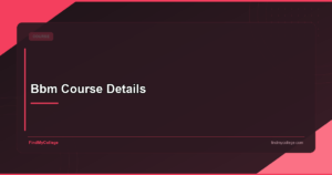 Bbm Course Details