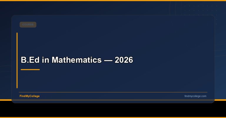 B.Ed in Mathematics — 2026