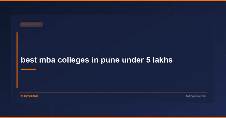 Best MBA Colleges in Pune Under 5 Lakhs - FindMyCollege
