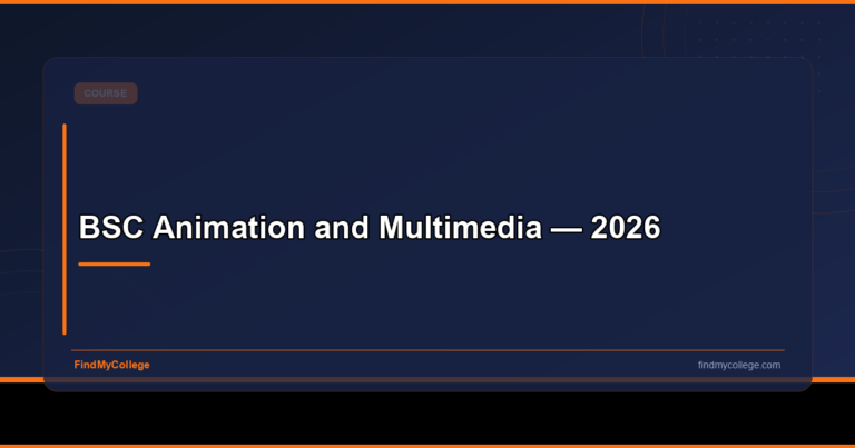 BSC Animation and Multimedia — 2026