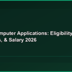 BSc Computer Applications: Course Details, Colleges, Fees, and Career Opportunities in India