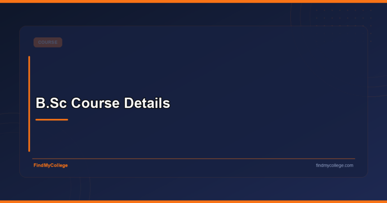 B.Sc Course Details