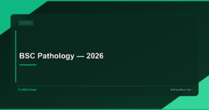 BSc Pathology: Admission, Colleges, Fees & Career in India 2026
