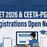 TANCET 2026 and CEETA PG 2026 Registrations Open: Find Direct Links, Exam Schedule, Fees & More