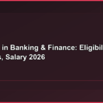 Diploma in Banking & Finance: Eligibility, Fees, Colleges, Salary 2026