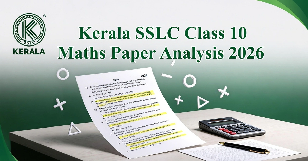 Kerala SSLC Class 10 Maths Paper Analysis 2026