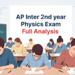 AP Inter 2nd Year Physics Exam Analysis: Difficulty Level, Passing Marks and More