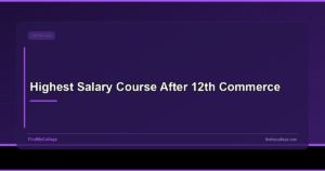 Highest Salary Course After 12th Commerce