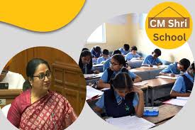 CM Shri Schools