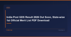 India Post GDS Result 2026 Out Soon, State-wise 1st Official Merit List PDF Download