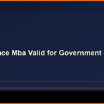 Is Distance MBA Valid for Government Jobs