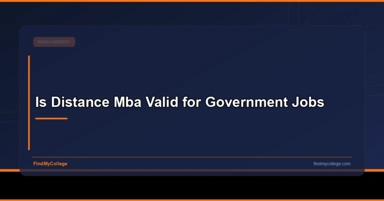Is Distance MBA Valid for Government Jobs - FindMyCollege