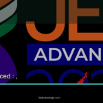 JEE Advanced में बड़ा बदलाव: अब ऐसे आएंगे सवाल, जानें नया परीक्षा पैटर्न