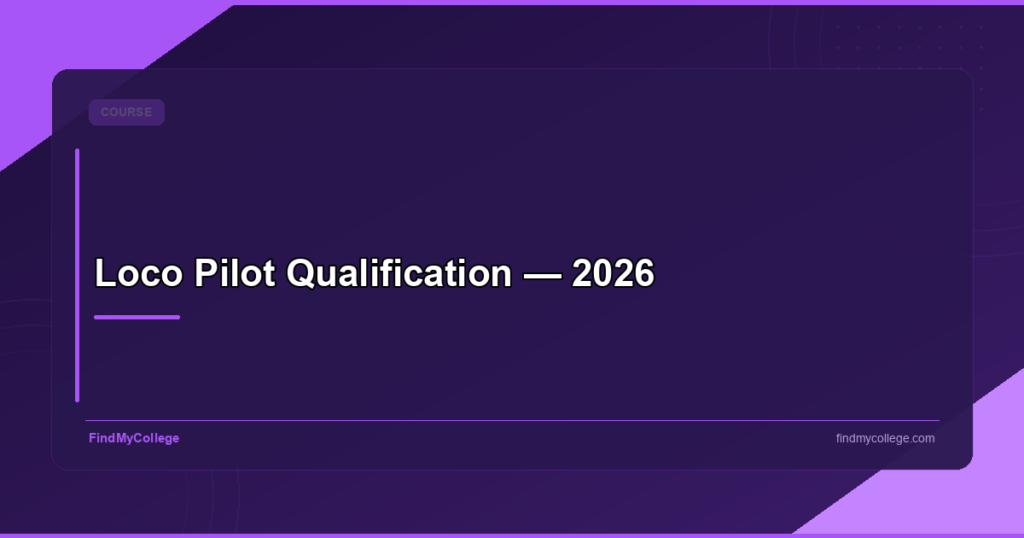 Loco Pilot Qualification 2026: Complete Age, Educational & Medical Requirements