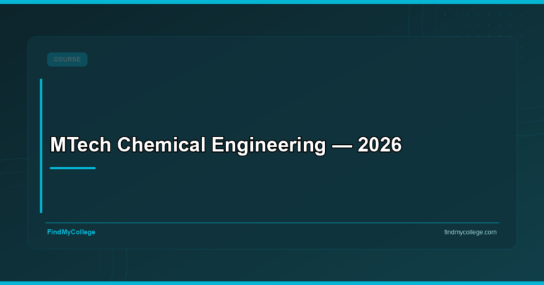 MTech Chemical Engineering — 2026