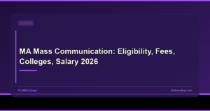 MA Mass Communication in India: Course Details, Colleges, Fees, and Career Prospects