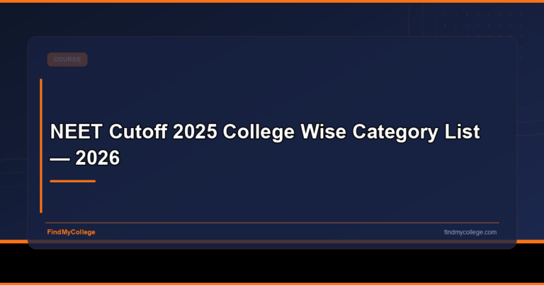 NEET Cutoff 2025 College Wise Category List — 2026
