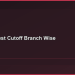 NIT Lowest Cutoff Branch Wise