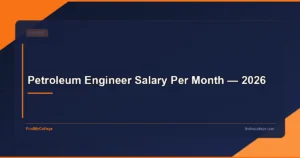 Petroleum Engineer Salary Per Month — 2026