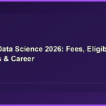 PGP in Data Science 2026: Fees, Eligibility, Colleges & Career