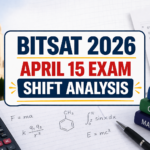 BITSAT 2026 Shift 1 Analysis