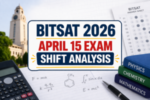 BITSAT 2026 Shift 1 Analysis