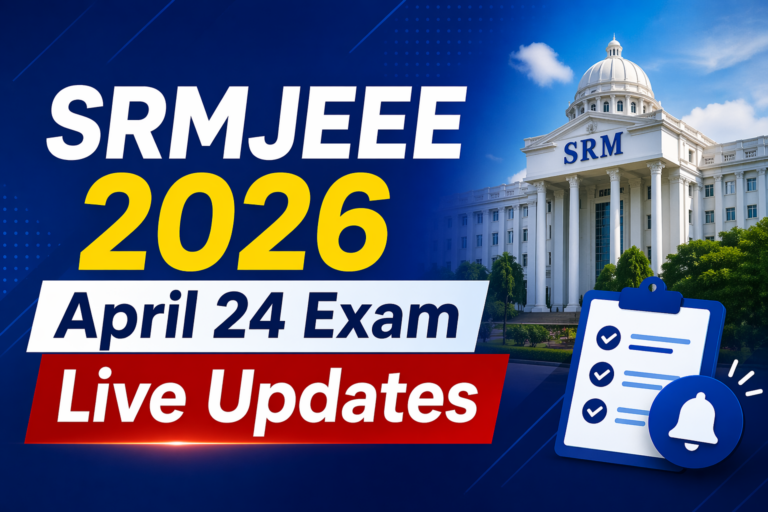 SRMJEEE 2026 April 24 Exam Live Updates