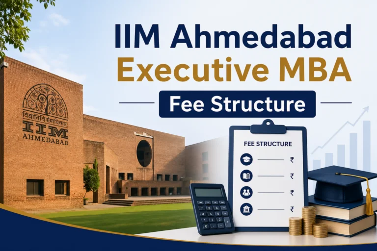 IIM Ahmedabad Executive MBA Fee Structure