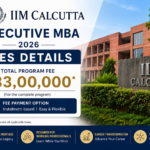 IIM Calcutta Executive MBA Fees 2026: Complete Cost & Waiver Breakdown