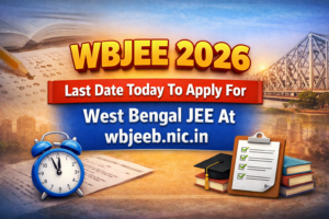 WBJEE 2026: Last Date Today To Apply For West Bengal JEE At wbjeeb.nic
