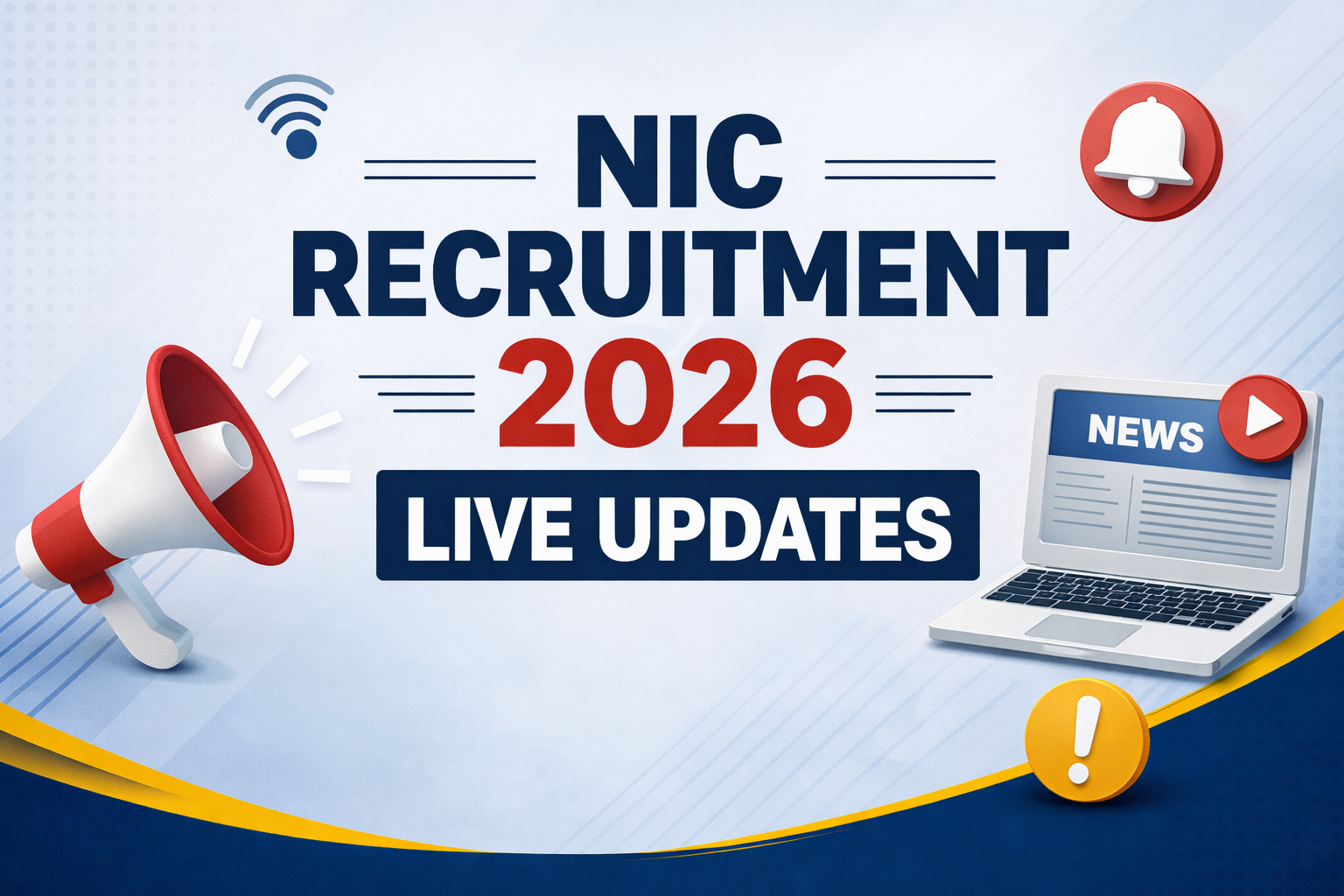 NIC Recruitment 2026 Live Updates
