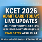 KCET 2026 Admit Card (Today) LIVE Updates: KEA Hall Ticket Link Active at cetonline.karnataka.gov.in