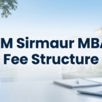 IIM Sirmaur MBA Fees 2026: Total Cost, Waiver & Payment Structure