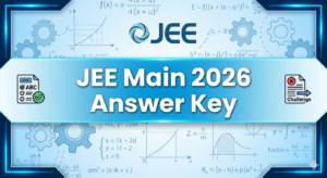 JEE Mains Answer Keys 2026 To Release Tomorrow