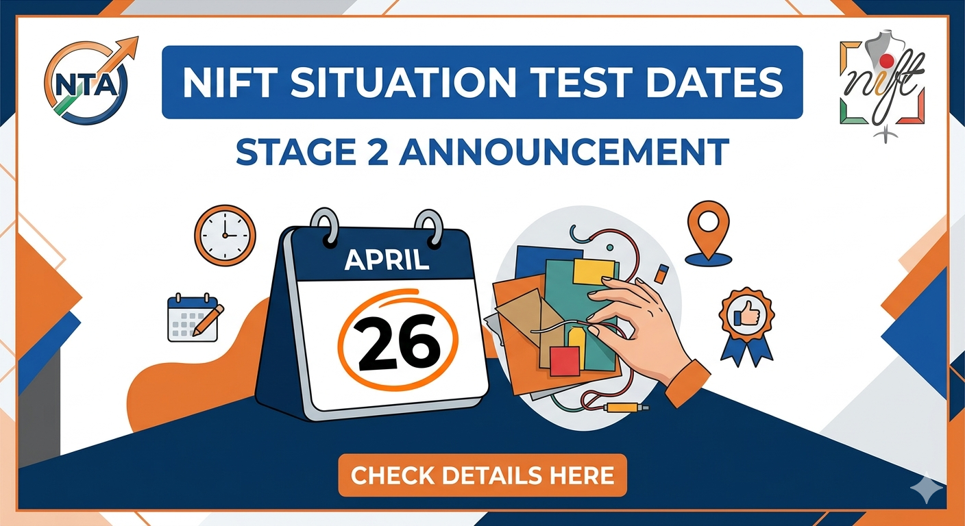 NTA Announces NIFT Situation Test Dates for Stage 2