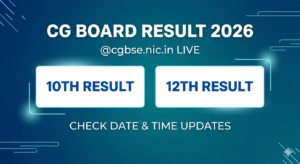 CG Board Result 2026 LIVE: CGBSE 10th and 12th Results Expected Today at cgbse.nic.in