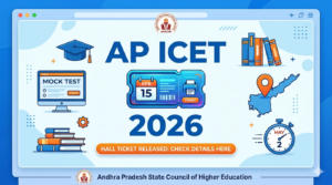 AP ICET Hall Ticket 2026 Releasing on April 15
