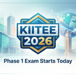 KIITEE 2026 Phase 1 Exam Starts Today; Phase 2 Registration Now Open