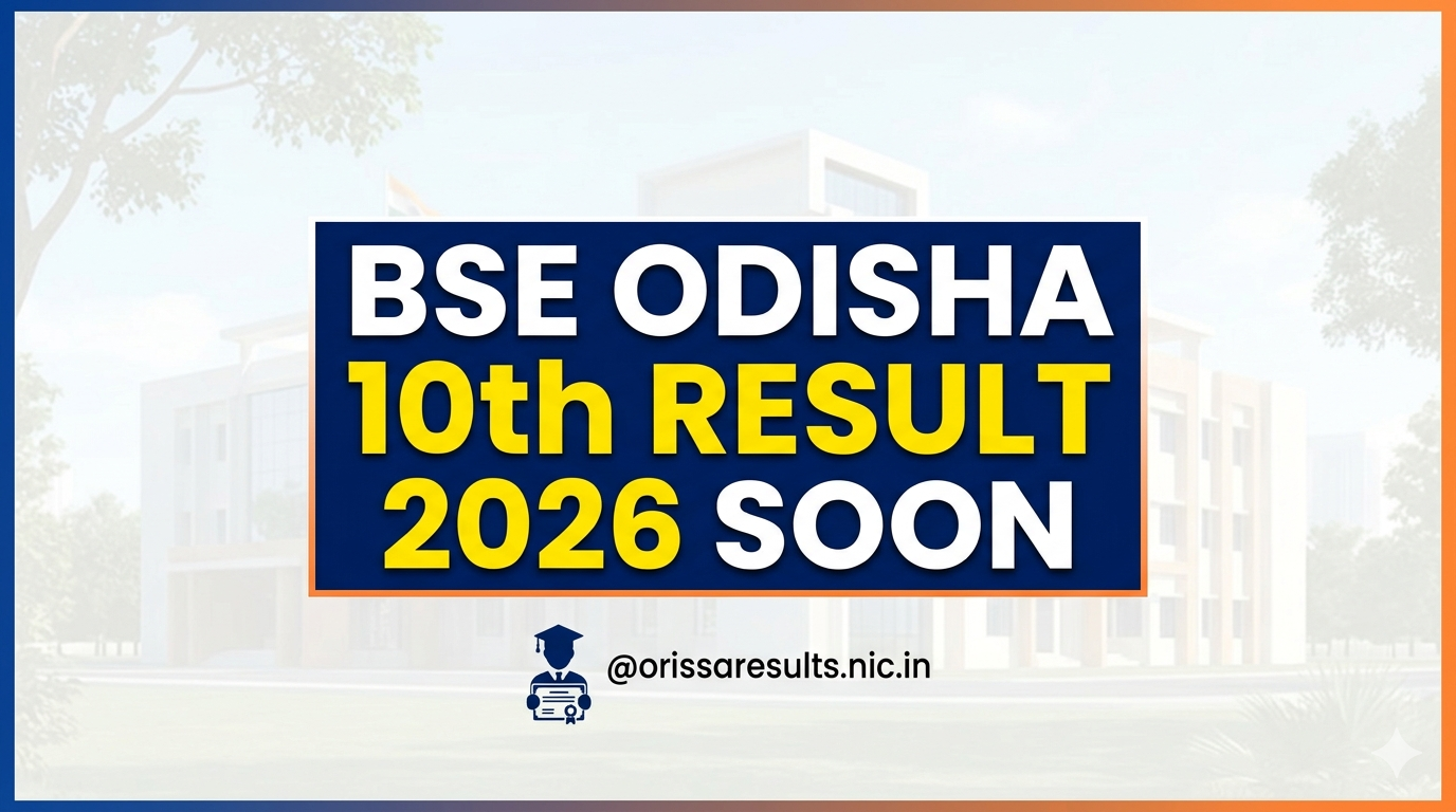 BSE Odisha Result 2026 Soon