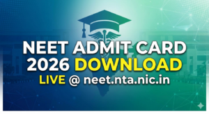 NEET Admit Card 2026 Download Link (LIVE): NTA Releases Hall Tickets at neet.nta.nic.in