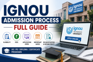 IGNOU Admission Process