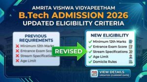 Amrita Revises BTech Admission 2026 Eligibility; AEEE CSAP Registration Closes Today