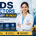 BDS Doctor Salary in India 2026: Pay Scale, Career Growth & Scope