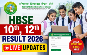 HBSE 12th, 10th Result 2026 @bseh.org.in Live Updates: Check HBSE Haryana Board Result Date & Time Here