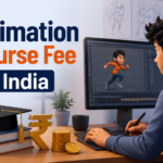 Animation Course Fees in India 2026: UG, PG, Diploma & VFX Costs